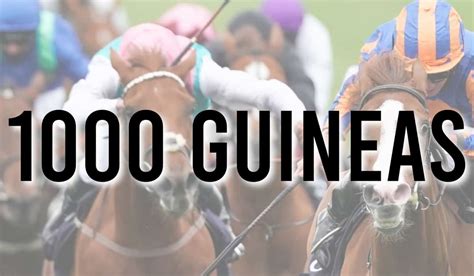 1000 guineas stakes online betting|1000 Guineas Betting Guide, Odds, Tips & Free Bets at Timeform.